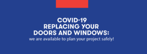 covid-19 replacing doors and windows